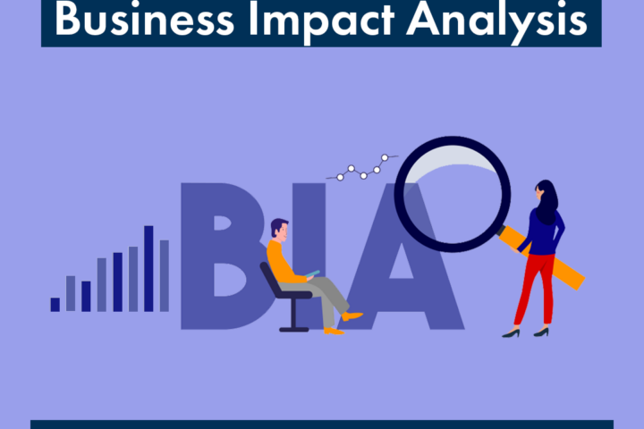 Discover the power of Business Impact Analysis. A first step towards cyber resilience